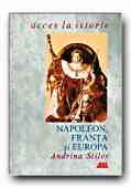 NAPOLEON, FRANTA SI EUROPA
