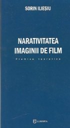 Narativitatea imaginii film Premise teoretice