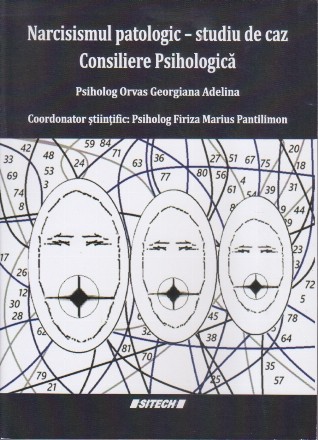 Narcisismul patologic : studiu de caz
