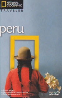 National Geographic Traveler - Peru