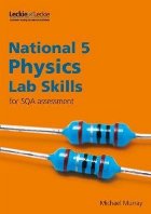 National 5 Physics Lab Skills for the revised exams of 2018