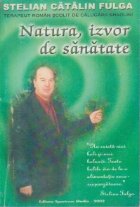 Natura, izvor de sanatate