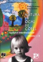 Natura ochi copil optional interdisciplinar