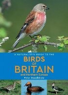 Naturalist\'s Guide to the Birds of Britain and Northern Euro