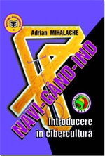 Navi-GAND-ind. Introducere in cibercultura