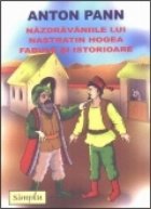 NAZDRAVANIILE LUI NASTRATIN HOGEA FABULE