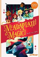 Neadaptatii magici