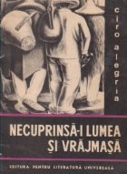Necuprinsa lumea vrajmasa
