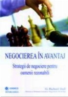 Negocierea in avantaj - Strategii de negociere pentru oameni rezonabili
