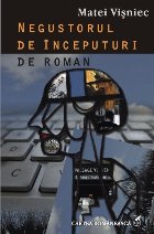 Negustorul începuturi roman