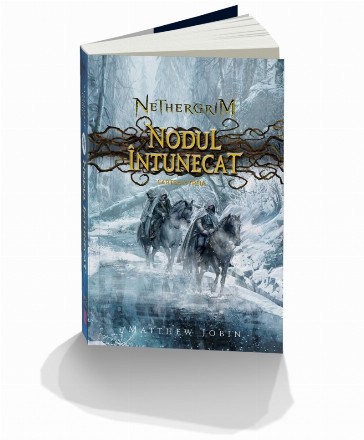 Nethergrim. Nodul intunecat - cartea a treia