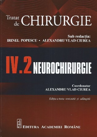 Neurochirurgie - Vol. 4. Partea 2 (Set of:Tratat de chirurgieVol. 4. Partea 2)