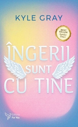Îngerii sunt cu tine