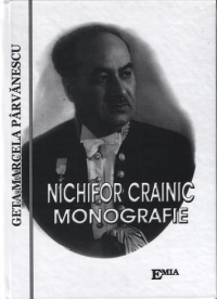 Nichifor Crainic - Monografie