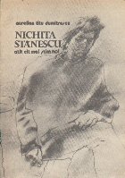 Nichita Stanescu atit cit mai