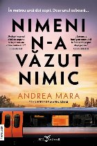 Nimeni n-a văzut nimic