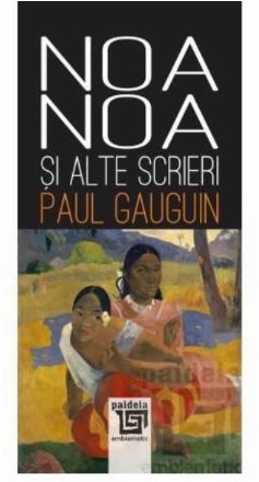 NOA-NOA şi alte scrieri