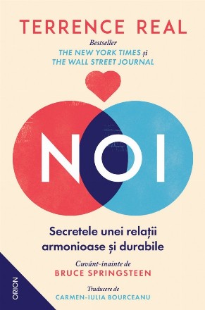 Noi : secretele unei relaţii armonioase şi durabile