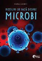 coperta Noţiuni de bază despre microbi