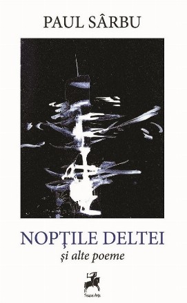 Nopţile Deltei şi alte poeme