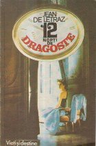 nopti dragoste sau Viata unei