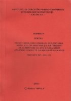 Normativ pentru proiectarea, executarea si exploatarea instalatiilor sanitare si a sistemelor de alimentare cu