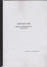 Note de curs - Drept administrativ. Partea generala