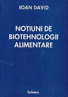 Notiuni biotehnologii alimentare
