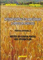 Notiuni Generale Ameliorare Speciilor Agricole