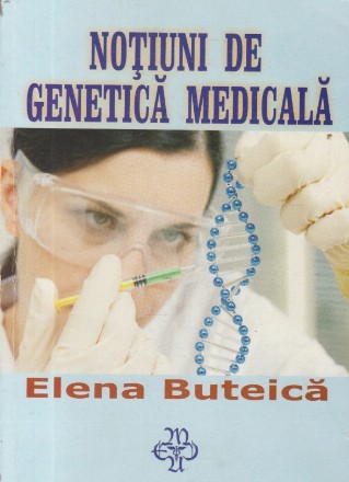 Notiuni de genetica medicala
