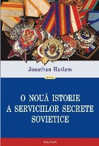 coperta O nouă istorie a serviciilor secrete sovietice
