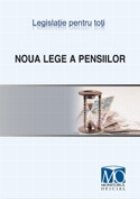 coperta Noua lege a pensiilor. Editia ianuarie 2011