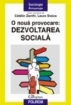 O noua provocare: dezvoltarea sociala