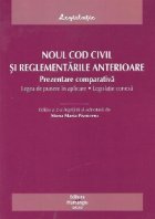 Noul cod civil reglementarile anterioare