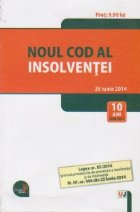 Noul cod al insolventei (25 iunie 2014)