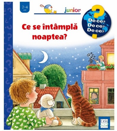 Ce se întâmplă noaptea? : 2-4 ani