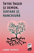 Între înger şi demon iertare