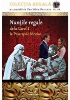 coperta Nuntile regale de la Carol I la Principele Nicolae. Volumul XIII