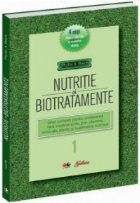 Nutritie si biotratamente - vol. 1