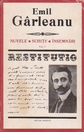 Nuvele, schite, insemnari, Volumul I