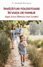 coperta Învăţături folositoare în viaţa de familie după Scara Sfântului Ioan Scărarul