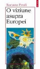 coperta O viziune asupra Europei
