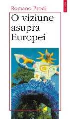 O viziune asupra Europei