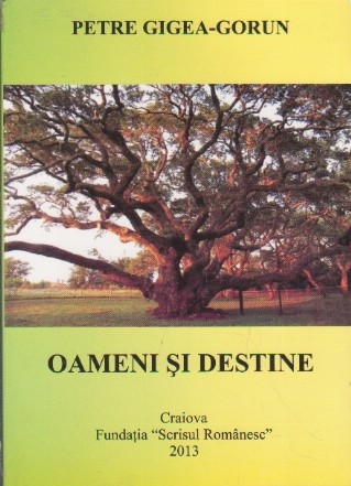 Oameni si Destine (Cu dedicatia autorului)