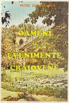 Oameni evenimente craiovene Marturii incomode