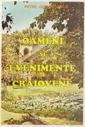 Oameni si evenimente craiovene - Marturii incomode