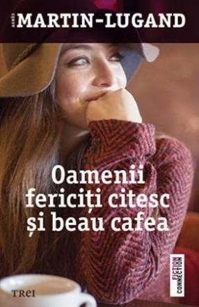 Oamenii fericiţi citesc şi beau cafea