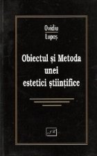 Obiectul Metoda unei estetici stiintifice