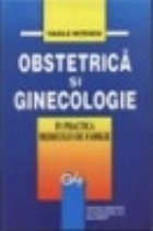 coperta Obstetrica si ginecologie (in practica medicului de familie)
