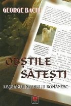 Obstile satesti leaganul neamului romanesc